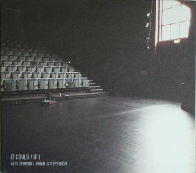 ALEX ZETHSON / JOHAN JUTTERSTRöM - It Could / If I