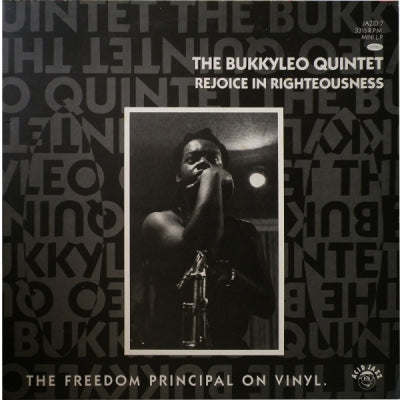 THE BUKKYLEO QUINTET - Rejoice In Righteousness