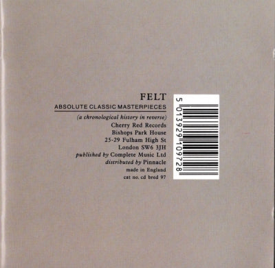 FELT - Absolute Classic Masterpieces