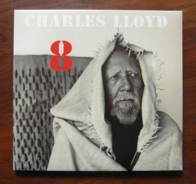 CHARLES LLOYD - 8: Kindred Spirits Live From The Lobero Theater