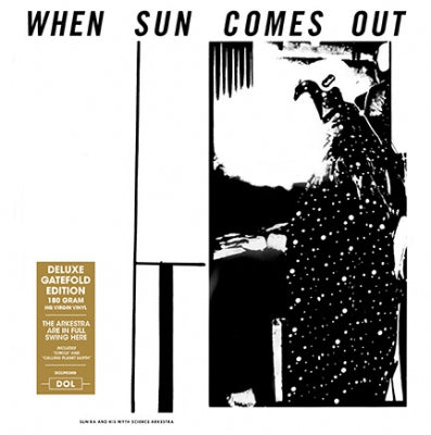 SUN RA & HIS MYTH SCIENCE ARKESTRA - When Sun Comes Out