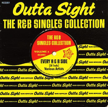 VARIOUS - Outta Sight The R&B Singles Collection Volume 1