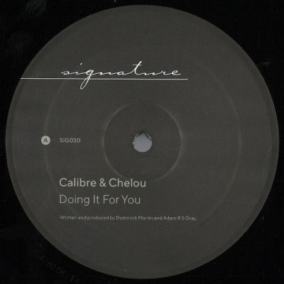CALIBRE & CHELOU - Doing It For You / No Man Is An Island