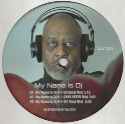 DJ K-1 - My Name Is DJ K1