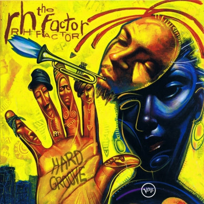 ROY HARGROVE PRESENTS THE RH FACTOR - Hard Groove