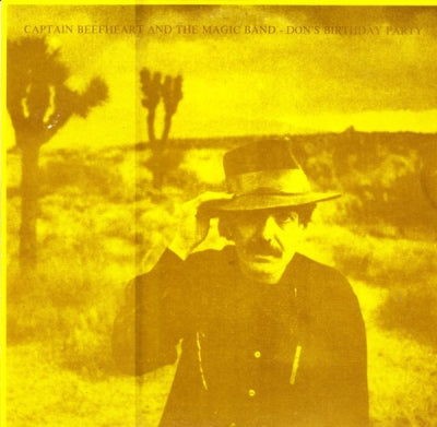 CAPTAIN BEEFHEART & THE MAGIC BAND - Don's Birthday Party