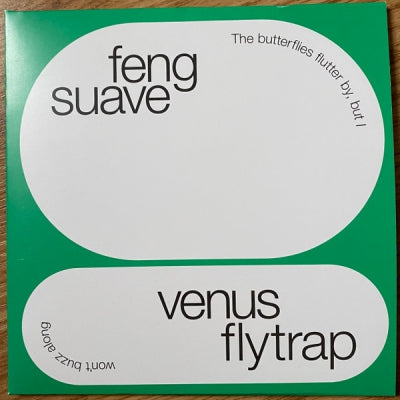 FENG SUAVE - Venus Flytrap