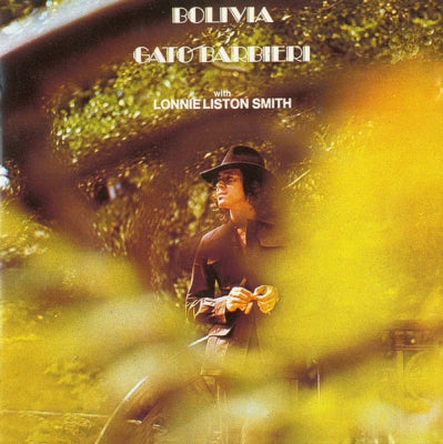 GATO BARBIERI WITH LONNIE LISTON SMITH - Bolivia