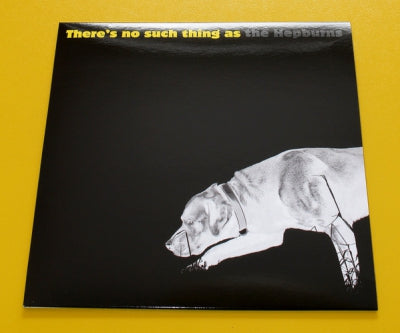 THE HEPBURNS - There’s No Such Thing As The Hepburns