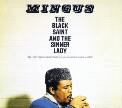 CHARLES MINGUS - The Black Saint And The Sinner Lady