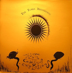 THE TOWER RECORDINGS - Message From The Celestial Explosions