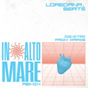 LOREDANA BERTE - In Alto Mare