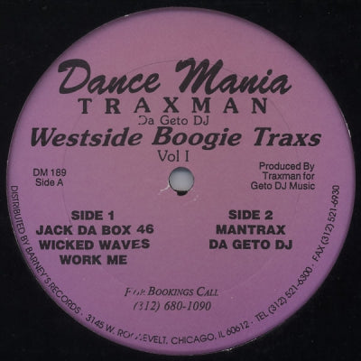 TRAXMAN DA GETO DJ - Westside Boogie Traxs