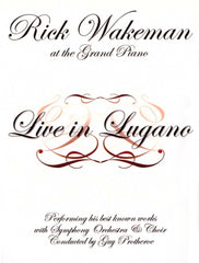 RICK WAKEMAN - Live In Lugano