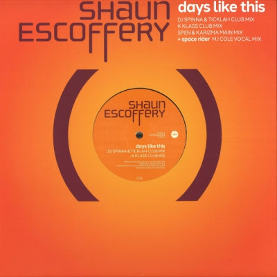 SHAUN ESCOFFERY - Days Like This