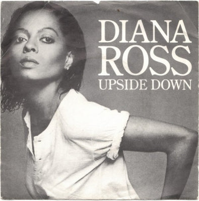 DIANA ROSS - Upside Down / Friend To Friend