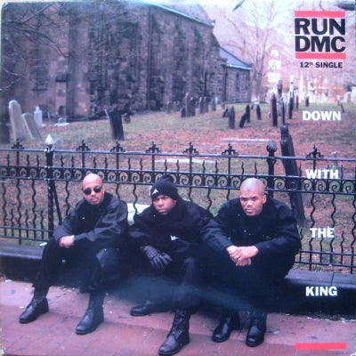 RUN D.M.C. - Down With The King