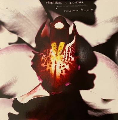 CHRYSTABELL & DAVID LYNCH - Cellophane Memories