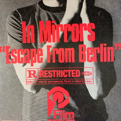 IN MIRRORS - Escape From Berlin