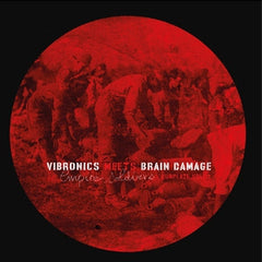 VIBRONICS & BRAIN DAMAGE - Vibronics Meets Brain Damage - Empire Soldiers Dubplate Vol 1