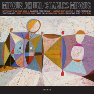 CHARLES MINGUS - Mingus Ah Um
