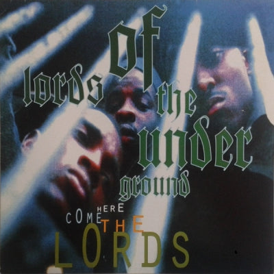 LORDS OF THE UNDERGROUND - Here Come The Lords