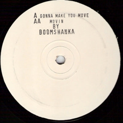 BOOMSHANKA - Gonna Make You Move