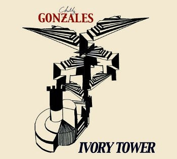 CHILLY GONZALES - Ivory Tower