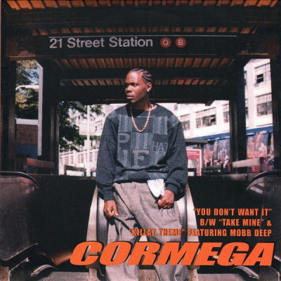 CORMEGA - You Don't Want It / Take Mine / Killaz Theme
