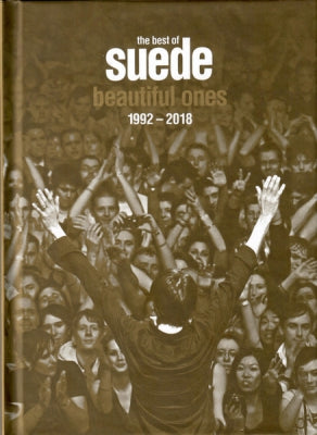 SUEDE - The Best Of Suede. Beautiful Ones. 1992-2018