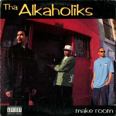 THA ALKAHOLIKS - Make Room