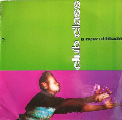 VARIOUS ARTISTS - Club Class - A New Attitude