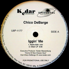 CHICO DEBARGE - Iggin' Me