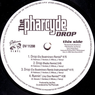 THE PHARCYDE - Drop / Runnin' / Y? (Be Like That)