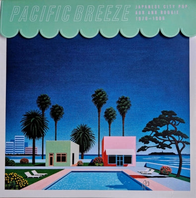VARIOUS - Pacific Breeze (Japanese City Pop, AOR & Boogie 1976-1986)
