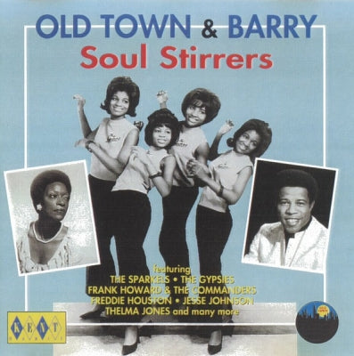 VARIOUS ARTISTS - Old Town & Barry Soul Stirrers