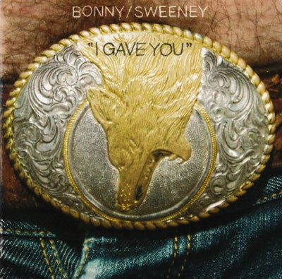 BONNY / SWEENEY - I Gave You / Four Screams