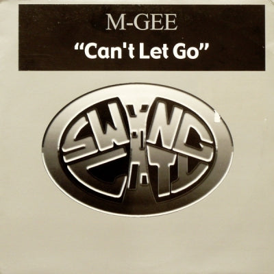 M-GEE - Can't Let Go