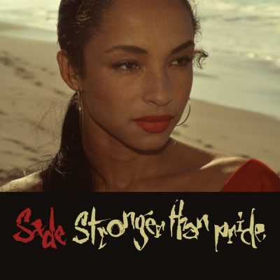 SADE - Stronger Than Pride