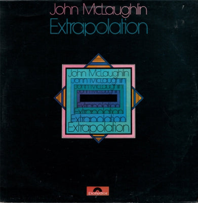 JOHN MCLAUGHLIN - Extrapolation