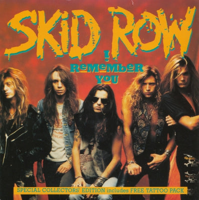 SKID ROW  - I Remember You