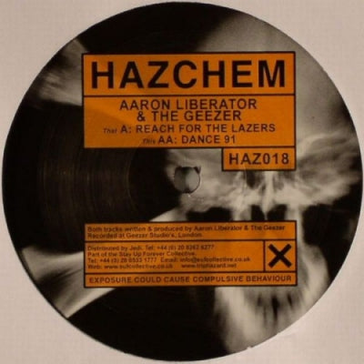 AARON LIBERATOR & THE GEEZER - Reach For The Lazers / Dance 91