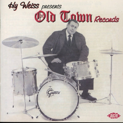 VARIOUS ARTISTS - Hy Weiss presents Old Town Records
