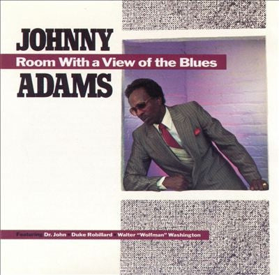 JOHNNY ADAMS - Room With A View Of The Blues