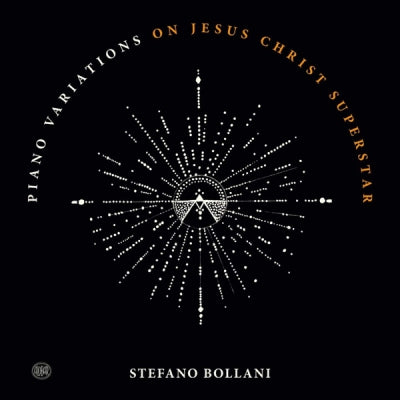 STEFANO BOLLANI - Piano Variations On Jesus Christ Superstar