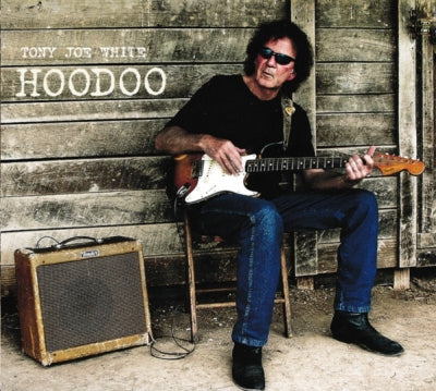 TONY JOE WHITE - Hoodoo