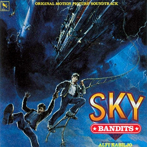 ALFI KABILJO & NATIONAL PHILHARMONIC ORCHESTRA - Sky Bandits - Original Motion Picture Soundtrack