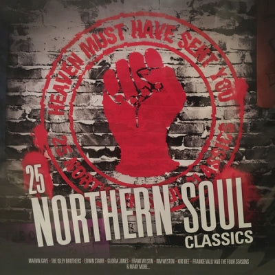 VARIOUS ARTISTS - Heaven Must Have Sent You - 25 Northern Soul Classics