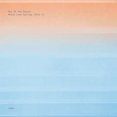 ROY OF THE RAVERS - White Line Sunrise III (Part 1)