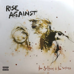 RISE AGAINST - The Sufferer & The Witness